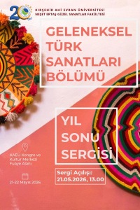 Geleneksel Türk Sanatları Bölümü Yıl Sonu Sergisi